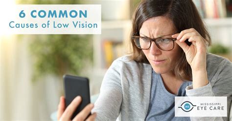 6 Common Causes of Low Vision - Mississippi Eye Care