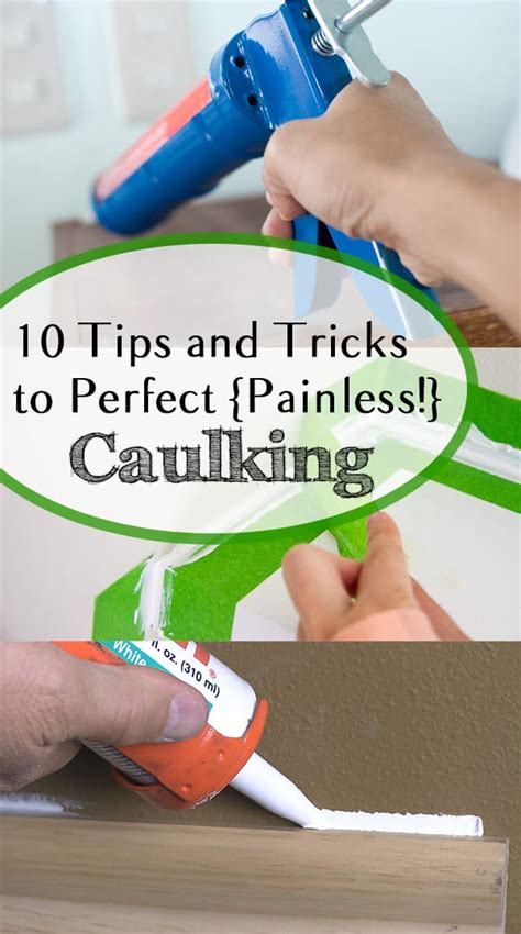 10 Tips and Tricks to Perfect {Painless!} Caulking | How To Build It