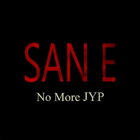 San E sort un nouveau single au titre accrocheur : “No More JYP ...