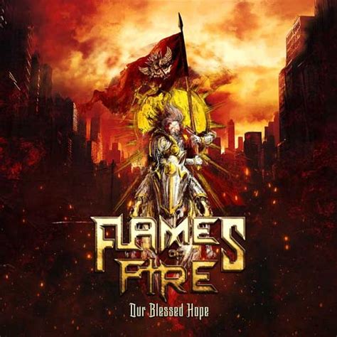 FLAMES OF FIRE – Our Blessed Hope (2023) – 0dayrox