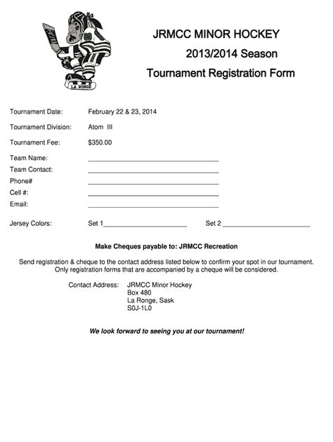 Canada JRMCC Minor Hockey Tournament Registration Form 2014 - Fill and Sign Printable Template ...