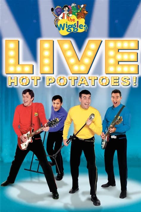 The Wiggles: Live: Hot Potatoes! (2005) — The Movie Database (TMDB)