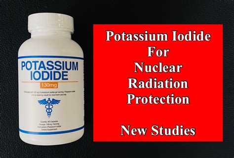 Potassium Iodide for Nuclear Radiation Protection – New Studies | Relax Into Success