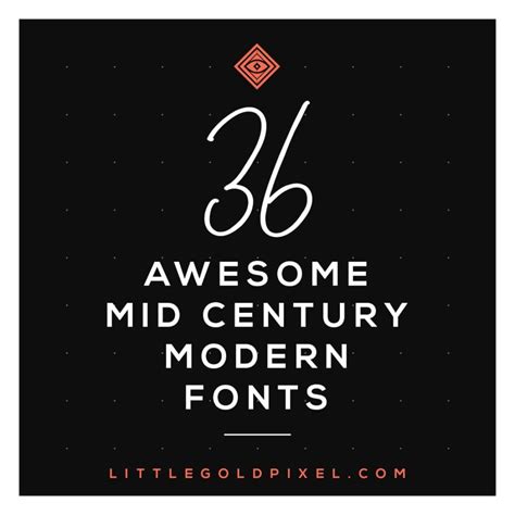 Awesome Mid Century Modern Fonts • Retro Typography • Little Gold Pixel