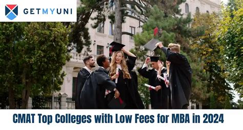 CMAT Top Colleges with Low Fees for MBA in 2024 - Getmyuni