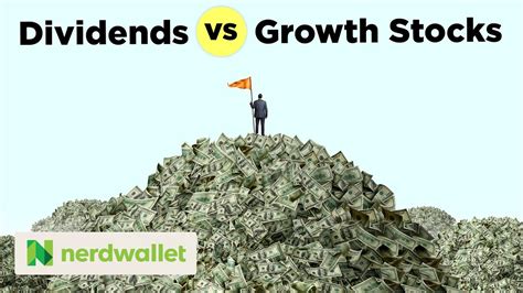 Dividends vs Growth Stocks: What's The Better Investment For You? | NerdWallet - YouTube