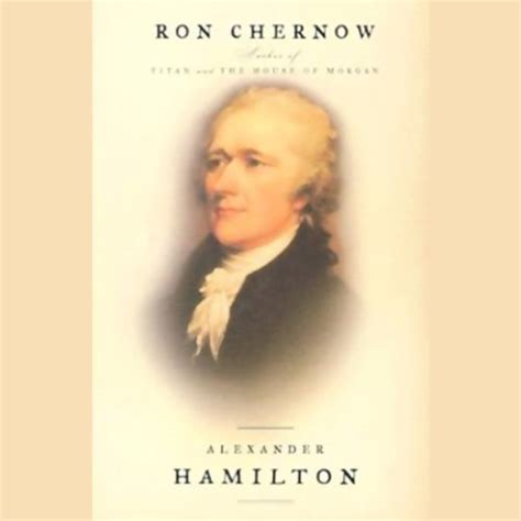 Alexander Hamilton Audiobook | Ron Chernow | Audible.com