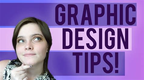 GRAPHIC DESIGN TIPS FOR BEGINNERS - YouTube
