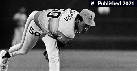 J.R. Richard's Legacy Is the Reverence of The Batters He Faced - The New York Times