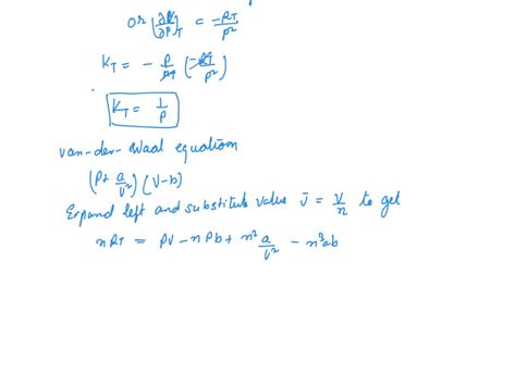 SOLVED: (10 points) a) Find an expression for the isothermal ...