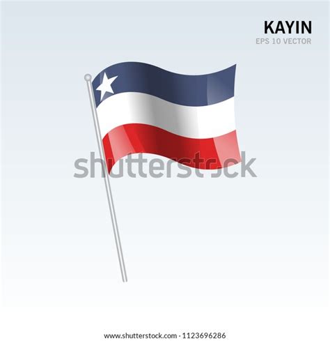 Waving Flag Kayin Districts Regions States Stock Vector (Royalty Free ...