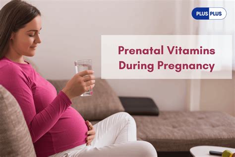 The Benefits of Prenatal Vitamins for Your Pregnancy