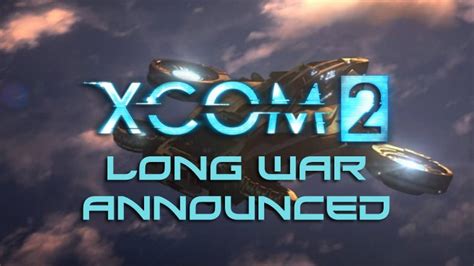 XCOM 2 Receiving Long War 2 Mod on PC | Fextralife