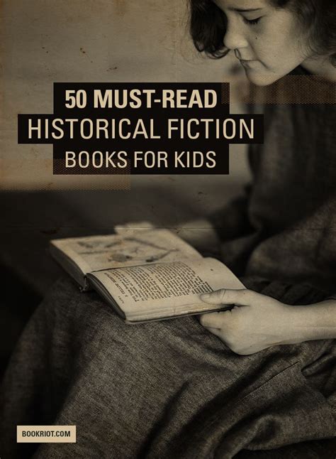 50 Must-Read Historical Fiction Books for Kids | Book Riot