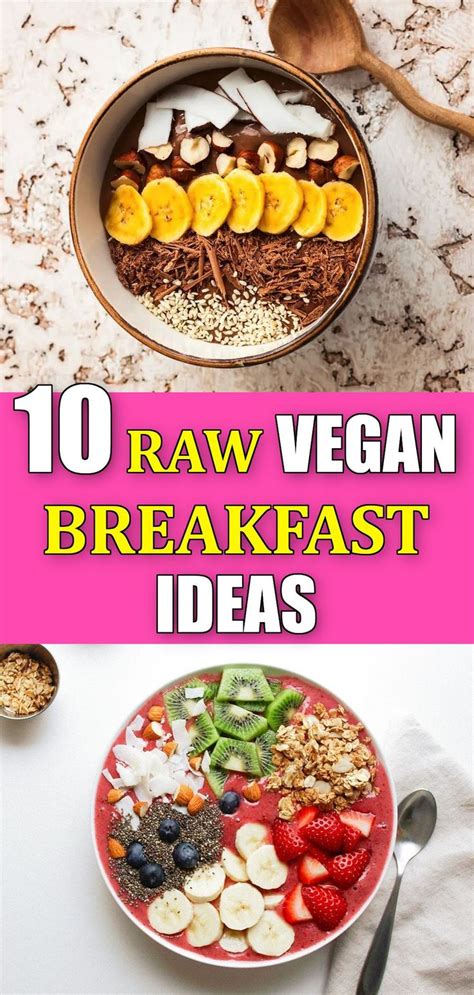 10 Best Raw Vegan Brekfast Ideas | Raw food recipes breakfast, Vegan breakfast recipes healthy ...