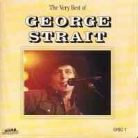 George Strait - The Very Best Of George Strait (Vinyl, LP, Compilation) | Discogs