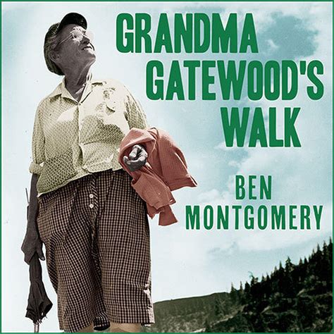 Grandma Gatewood's Walk Audiobook, written by Ben Montgomery | Downpour.com