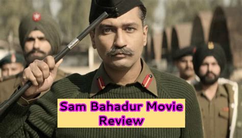 Sam Bahadur Movie Review, Story, Vicky Kaushal Star Movie Rating