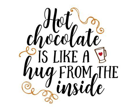 Start A Fire | Hot chocolate quotes, Chocolate quotes, Cocoa quotes