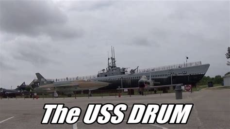 USS Drum Submarine Mobile Alabama - YouTube