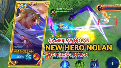 NEW HERO NOLAN | TOP GLOBAL NOLAN | GAMEPLAY NOLAN - MOBILE LEGENDS ...