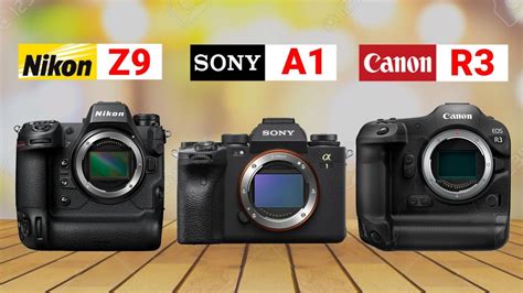 Nikon Z9 Vs Sony Alpha 1 Vs Canon EOS R3 - YouTube