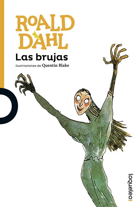 LAS BRUJAS | ROALD DAHL | Comprar libro 9788491221005