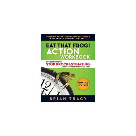 Eat That Frog! Action Workbook - by Brian Tracy (Paperback) | Eat the frog, Workbook, Progress book