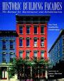 Historic Building Façades: The Manual for Maintenance and Rehabilitation / Edition 1 by New York ...