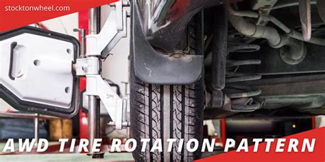 AWD Tire Rotation: How To Rotate All Wheel Drive Tires