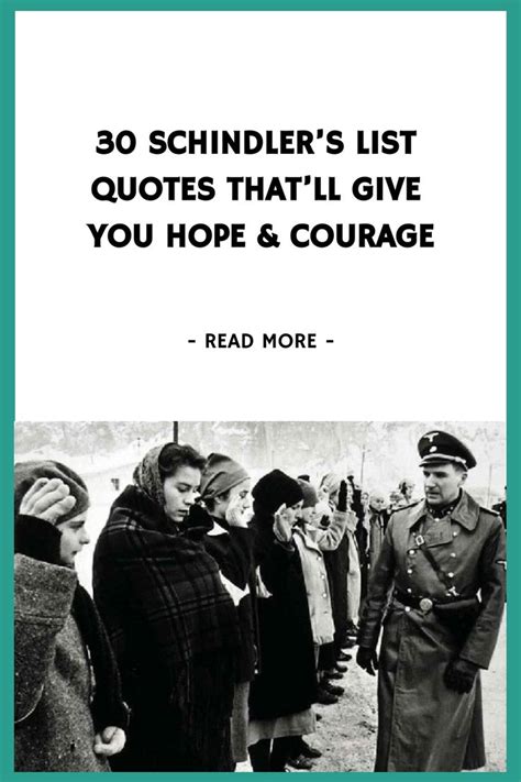 30 Schindler’s List Quotes That’ll Give You Hope & Courage https://www ...