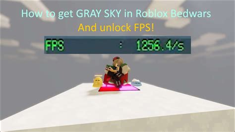 Roblox Bedwars | How to get a Gray Sky/Unlock FPS Tutorial (Step by Step) - YouTube