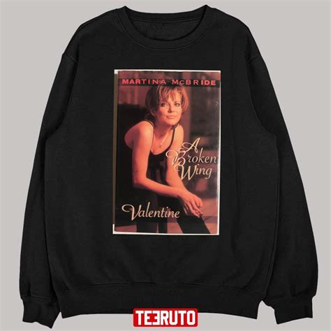 My Valentine Martina Mcbride Unisex T-Shirt - Teeruto