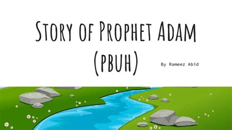 Story of Prophet Adam (pbuh) for Kids Aged 3+ (Free Download) - The Thinking Muslim