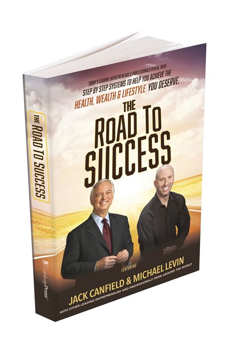 THE ROAD TO SUCCESS - Michael J. Levin, Keynote & Motivational Speaker