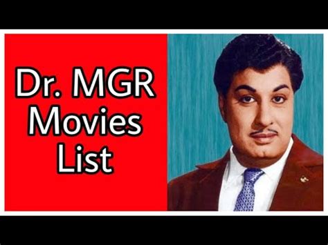 Dr. MGR Movies List - YouTube