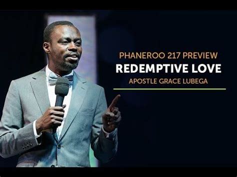 Redemptive Love by Apostle Grace Lubega - YouTube | Sermon, Grace, Love