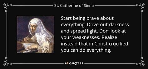 16 St Catherine of Siena quotes ideas | st catherine of siena, st ...