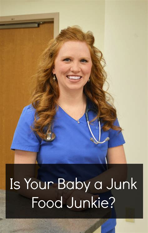 Is Your Baby a Junk Food Junkie? - WellNotes | Sarah Bush Lincoln ...