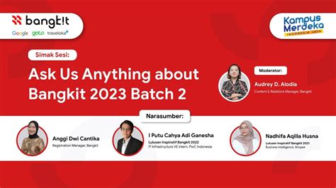 Ask Us Anything about Bangkit 2023 Batch 2 – IDN Rujukan News