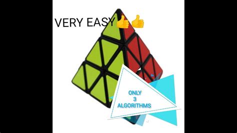 Easy method to solve a pyramix (only 3 algorithms) - YouTube