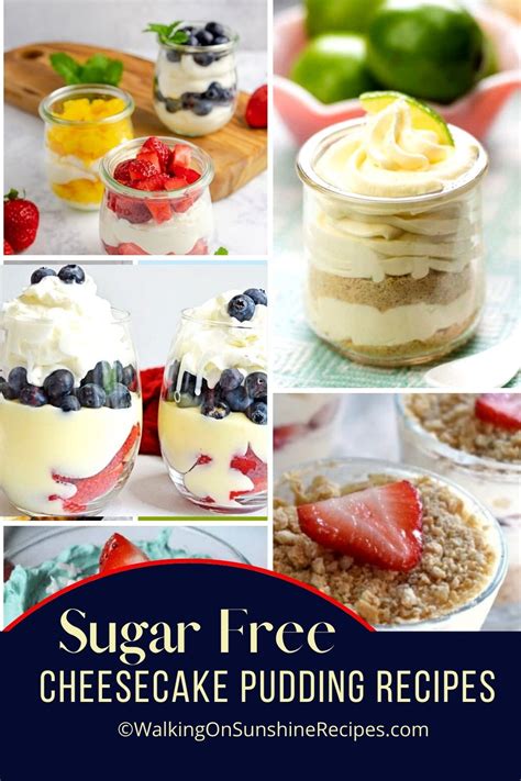 Sugar Free Cheesecake Pudding Recipes - Walking on Sunshine