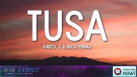 KAROL G, Nicki Minaj Tusa Lyrics Letra - YouTube