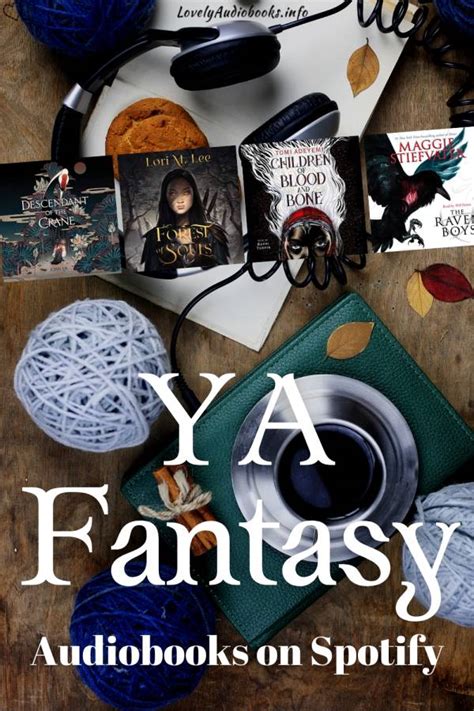 The 20 Best YA Fantasy Books to Listen to on Spotify | Lovely Audiobooks