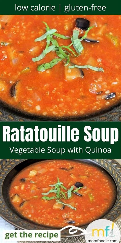 Ratatouille Soup with Quinoa: Low Calorie Soup Recipe