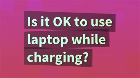 Is it OK to use laptop while charging? - YouTube