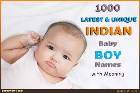 1000 Latest & Unique Indian Baby Boy Names With Meaning | Angelsname.com