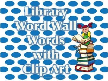 Library Word Wall Words with Pictures Clip Art Vocabulary | TpT