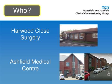 PPT - Harwood Close Surgery & Ashfield Medical Centre PowerPoint ...