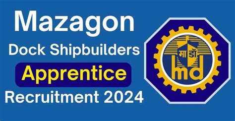 Mazagon Dock Apprentice Recruitment 2023-24 Apply Online Form - Form Notice